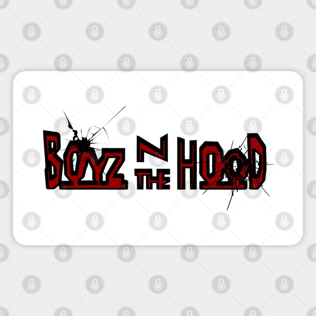 Boyz N The Hood, bullet hole Magnet by TrendsCollection